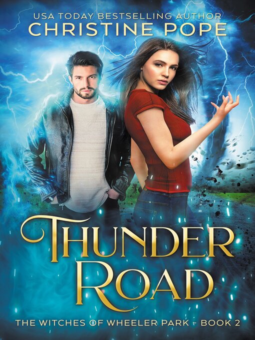 Title details for Thunder Road by Christine Pope - Available